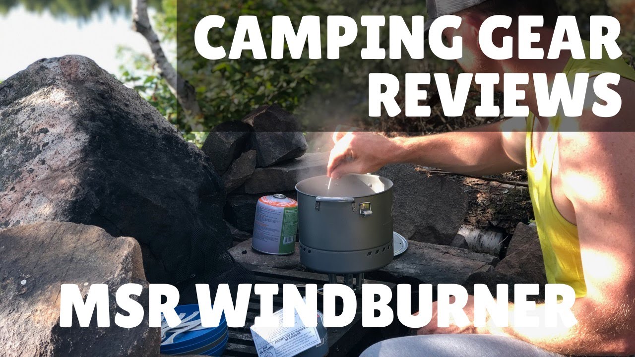 MSR Windburner Camping Stove Review