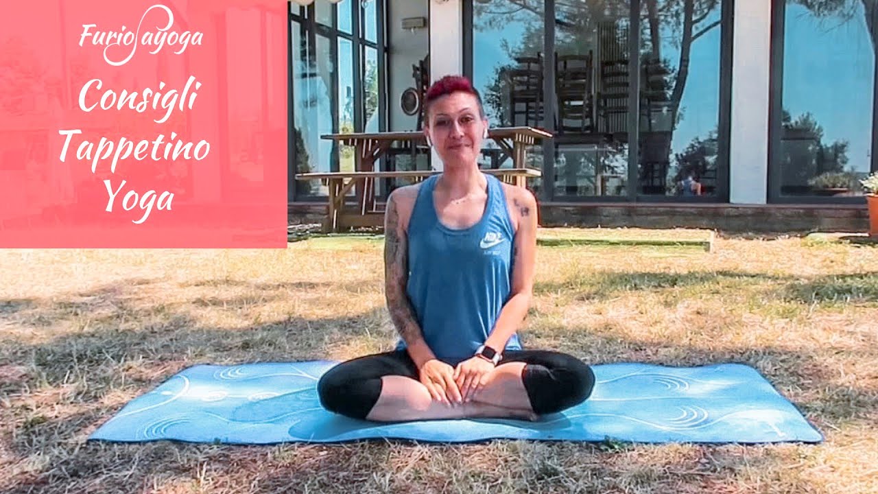Consigli... Tappetino Yoga