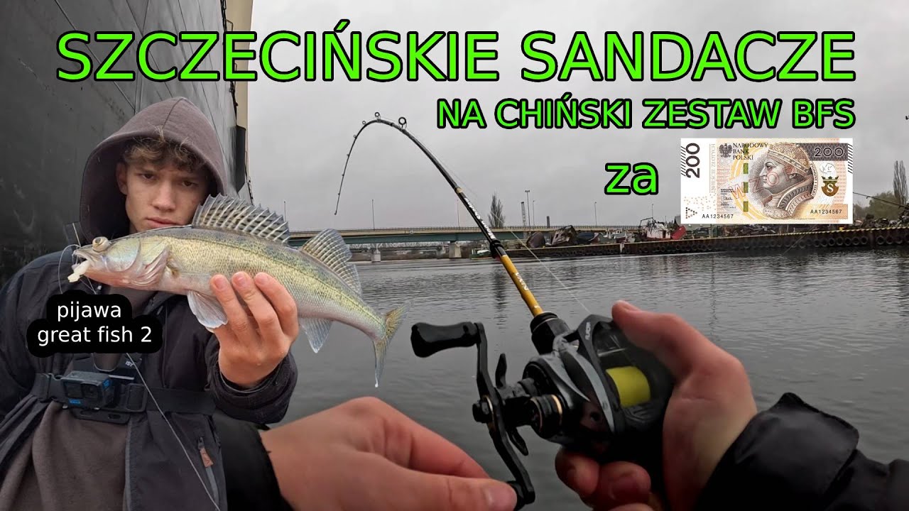 ŁOWIENIE NA ZESTAW BFS Z ALIEXPRESS I NAJTAŃSZĄ WĘDKĘ NA ŚWIECIE | SZCZECIŃSKIE SANDACZE