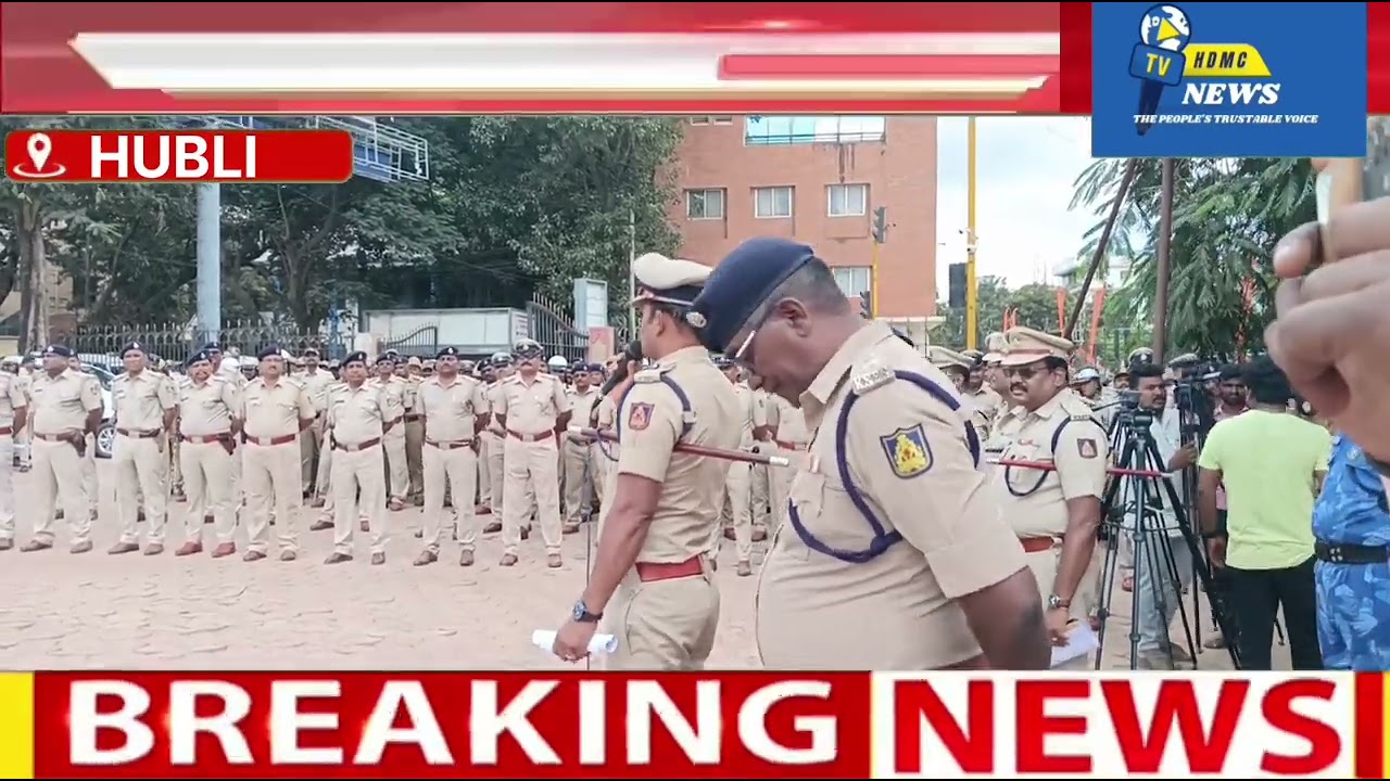 HUBLI DHARWAD POLICE COMMISSIONER N.SHASHIKUMAR REPORTING ALL POLICE!!