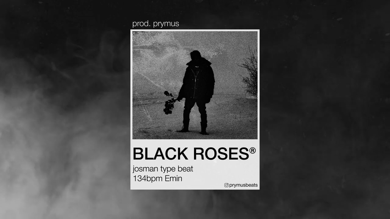 [FREE] Josman Type Beat - "Black Roses" | Trap Instrumental 🌹