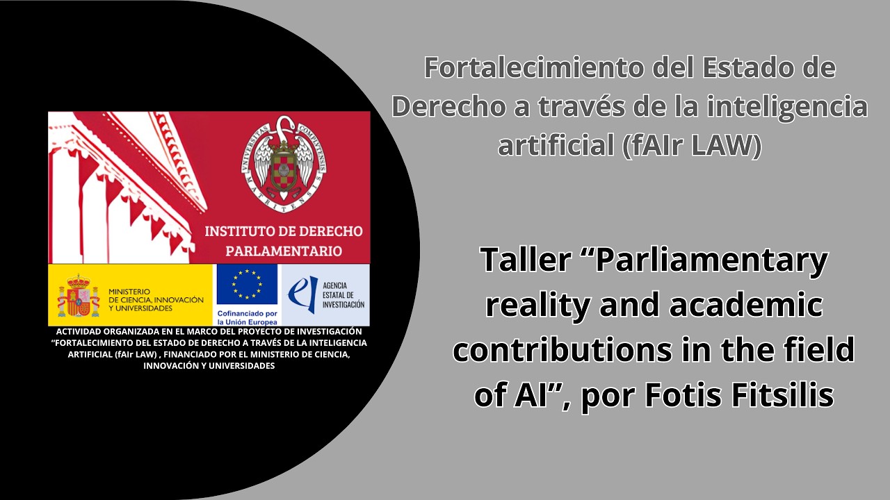Taller “Parliamentary reality and academic contributions in the field of AI”