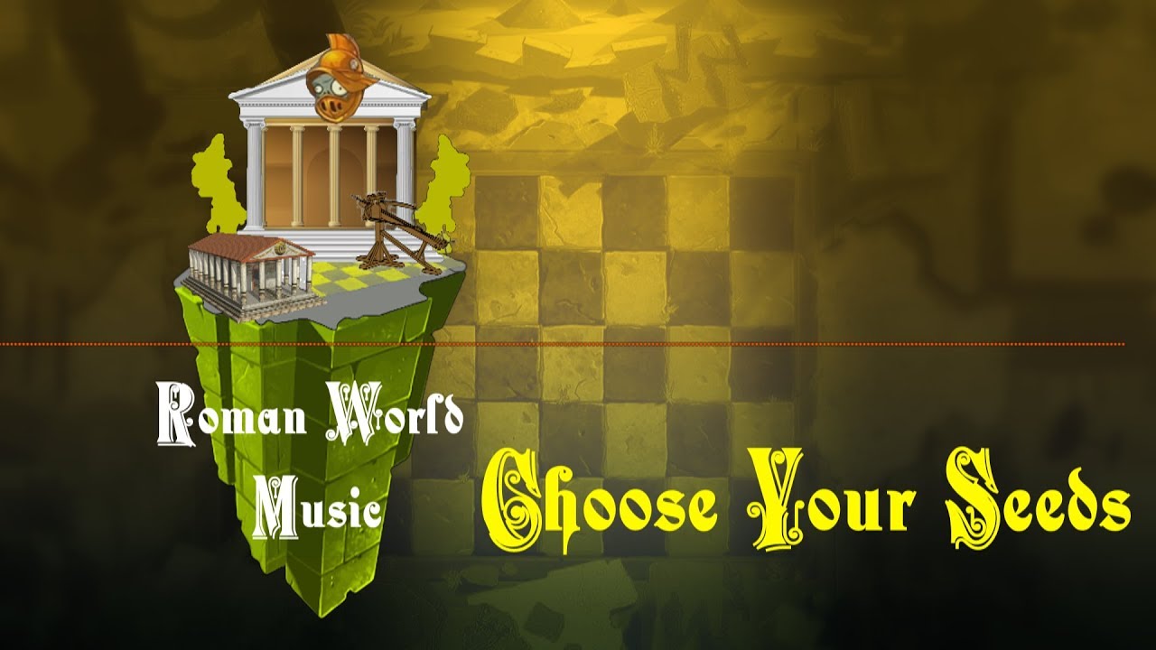 Plants Vs Zombies 2 Roman World Music(Not Official)