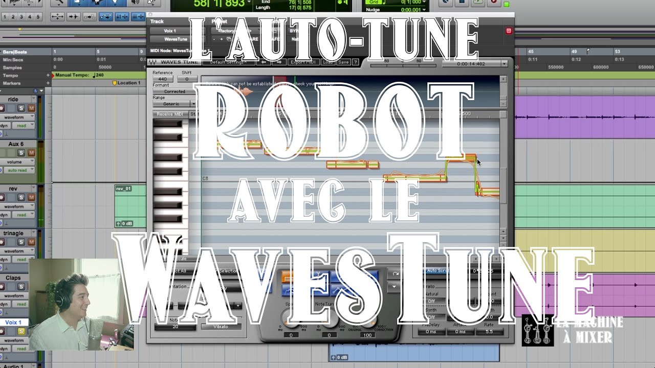 L'auto-tune ROBOT avec le WavesTune - LaMachineAMixer.com