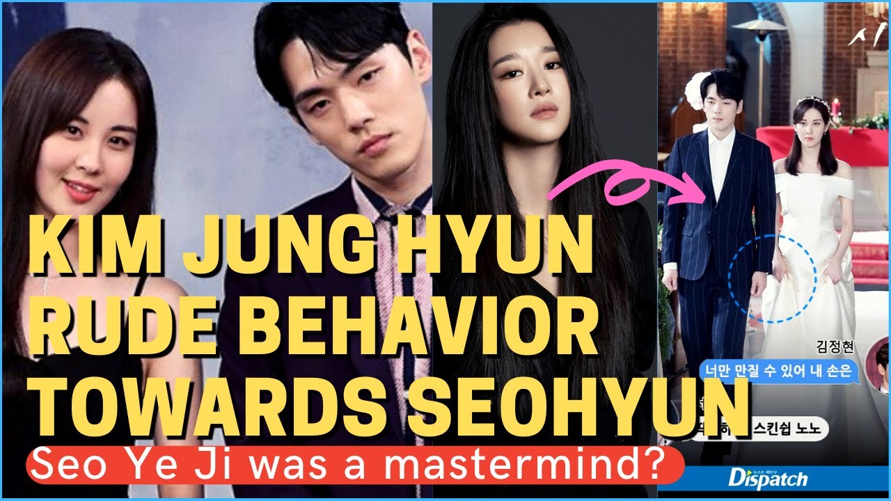 Kim Jung Hyun's rude behavior towards Seohyun + Seo Ye Ji