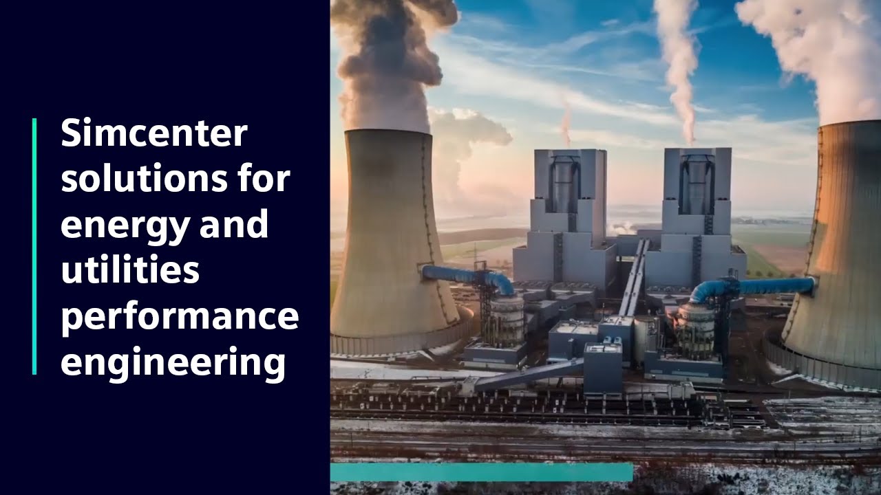 Simcenter Solutions for energy and utilities performance engineering #SimcenterOilGas