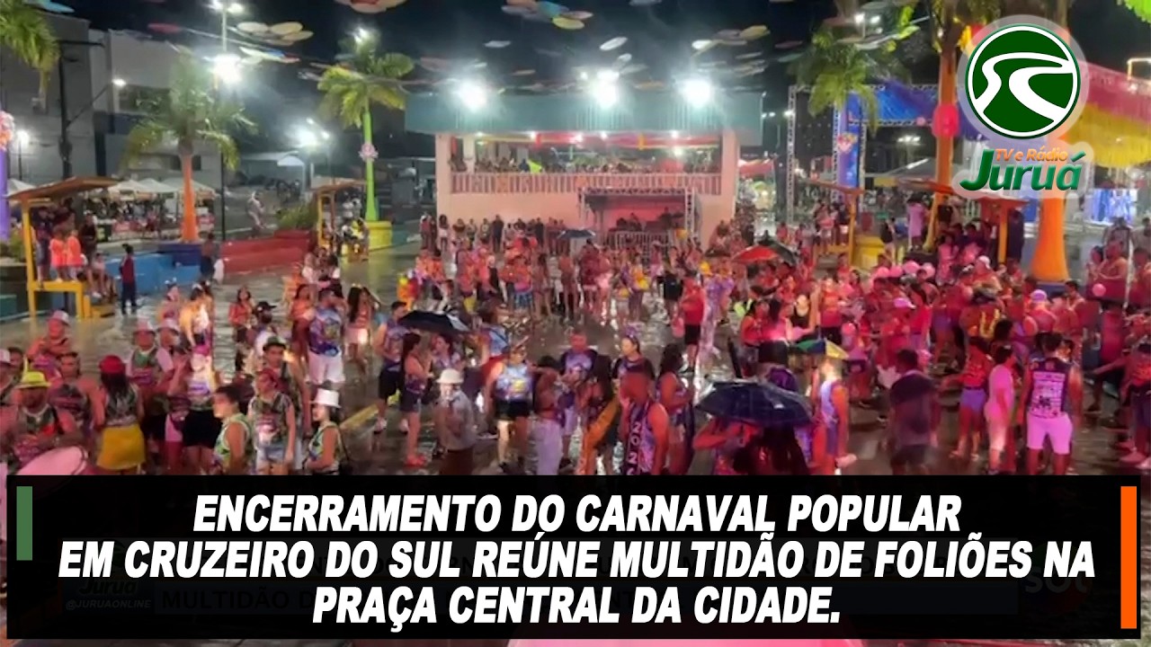 Encerramento do Carnaval Popular reúne multidão de foliões na praça central da cidade.