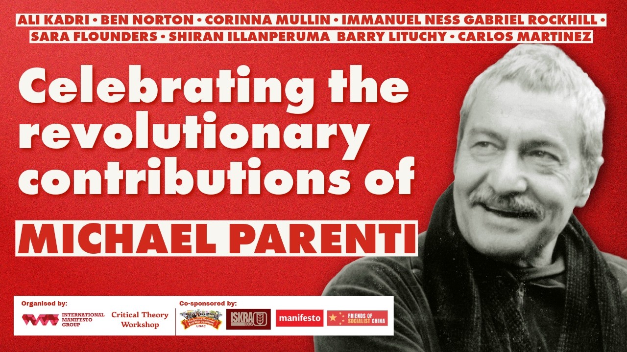 Celebrating the revolutionary contributions of Michael Parenti