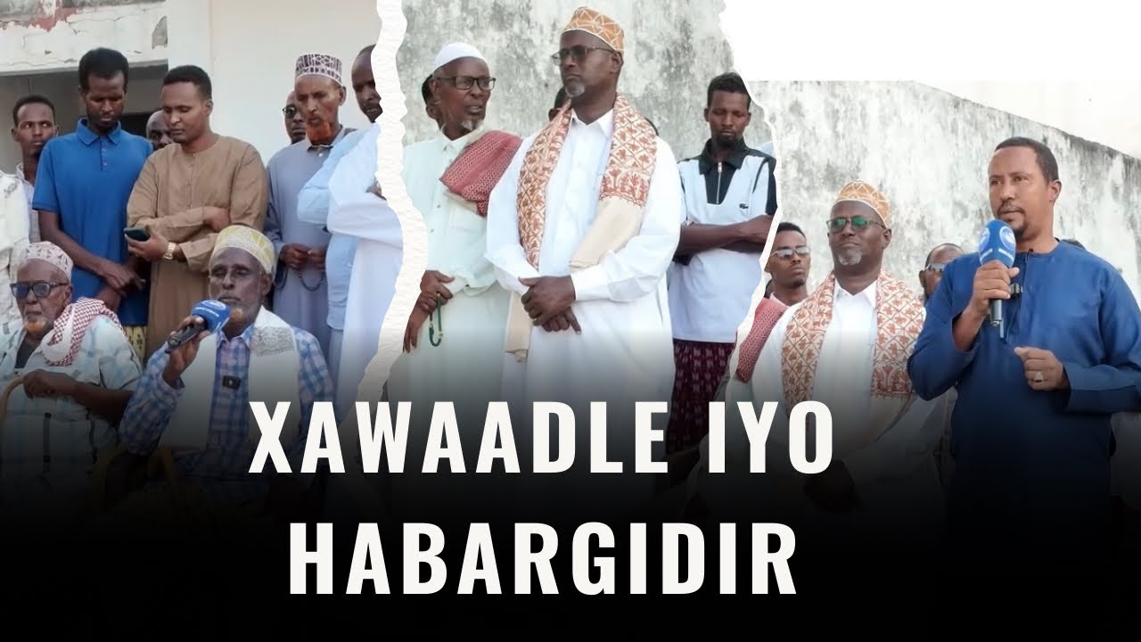 Beelaha Xawaadle iyo Habargidir oo isku heysta degmada Hiliwaa, iyo warbaahinta oo la isku weeraray.