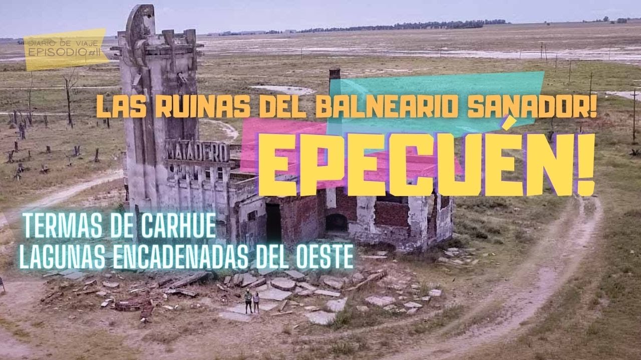 EPECUEN Laguna de AGUA SANADORA  -  Diario de Viaje 🍄 Hongo Rutero
