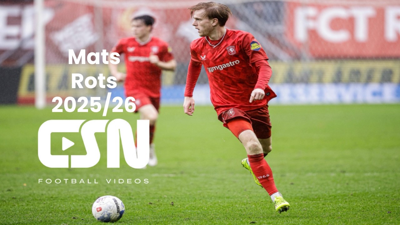 Mats Rots (FC Twente) - Goals, Skills & Assists 2025/26 | HD