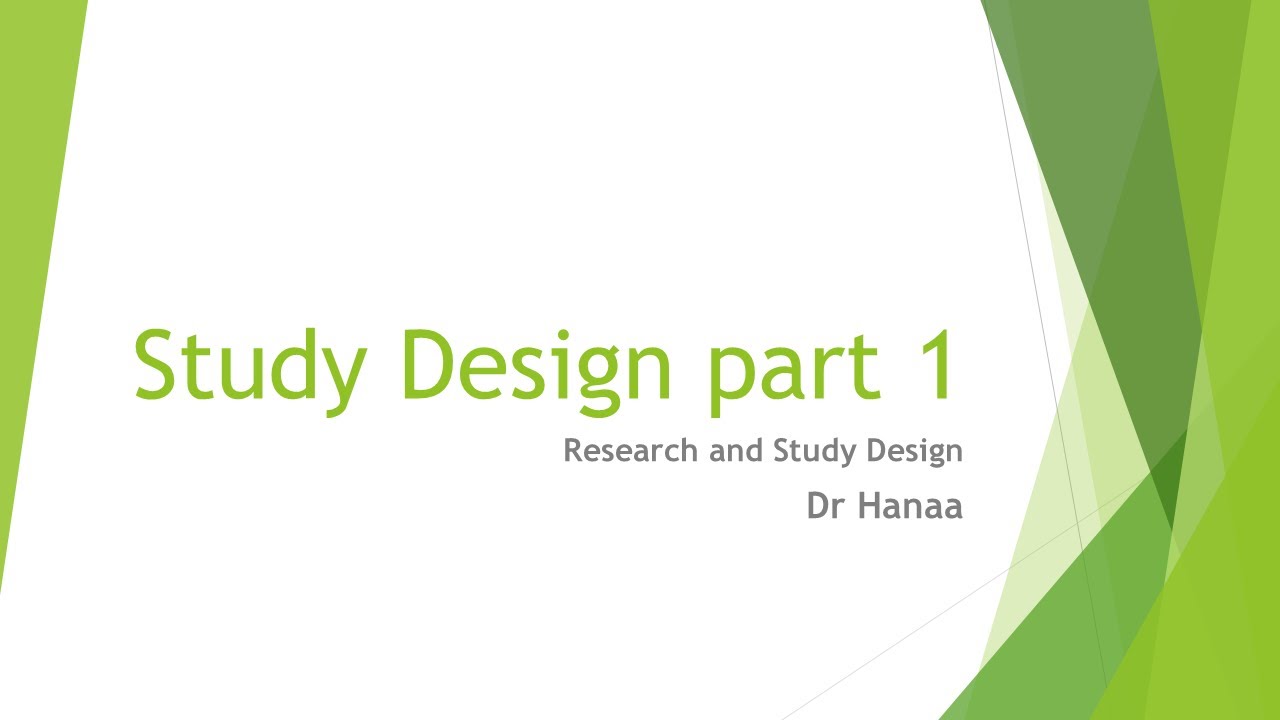 Study Design part 1