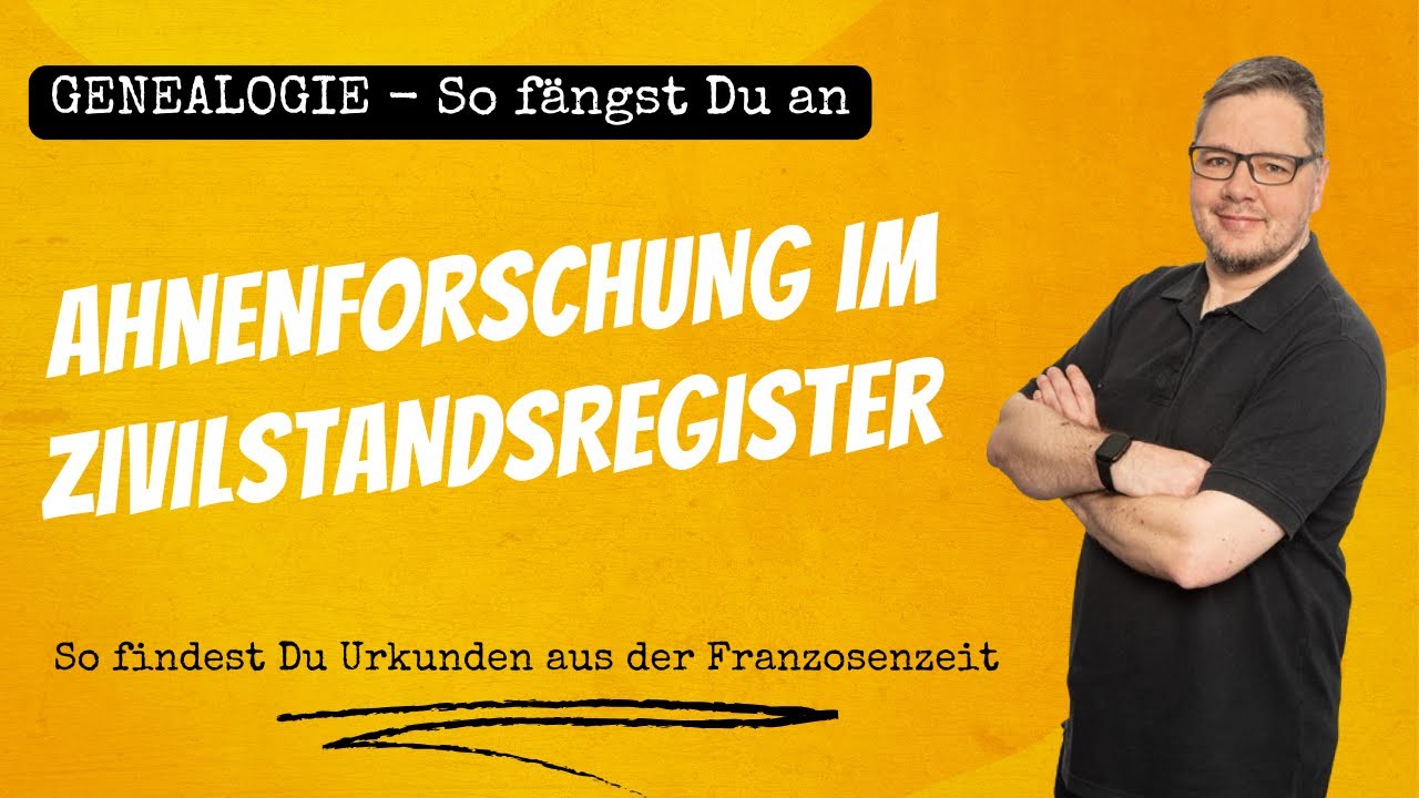 Ahnenforschung im Zivilstandsregister