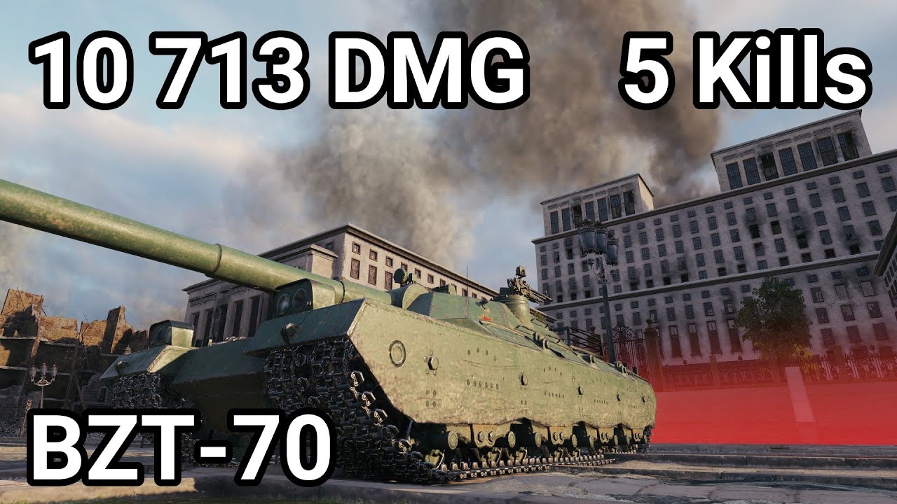 BZT-70 UNBREAKABLE! 10.7K Damage & 5.9K Blocked