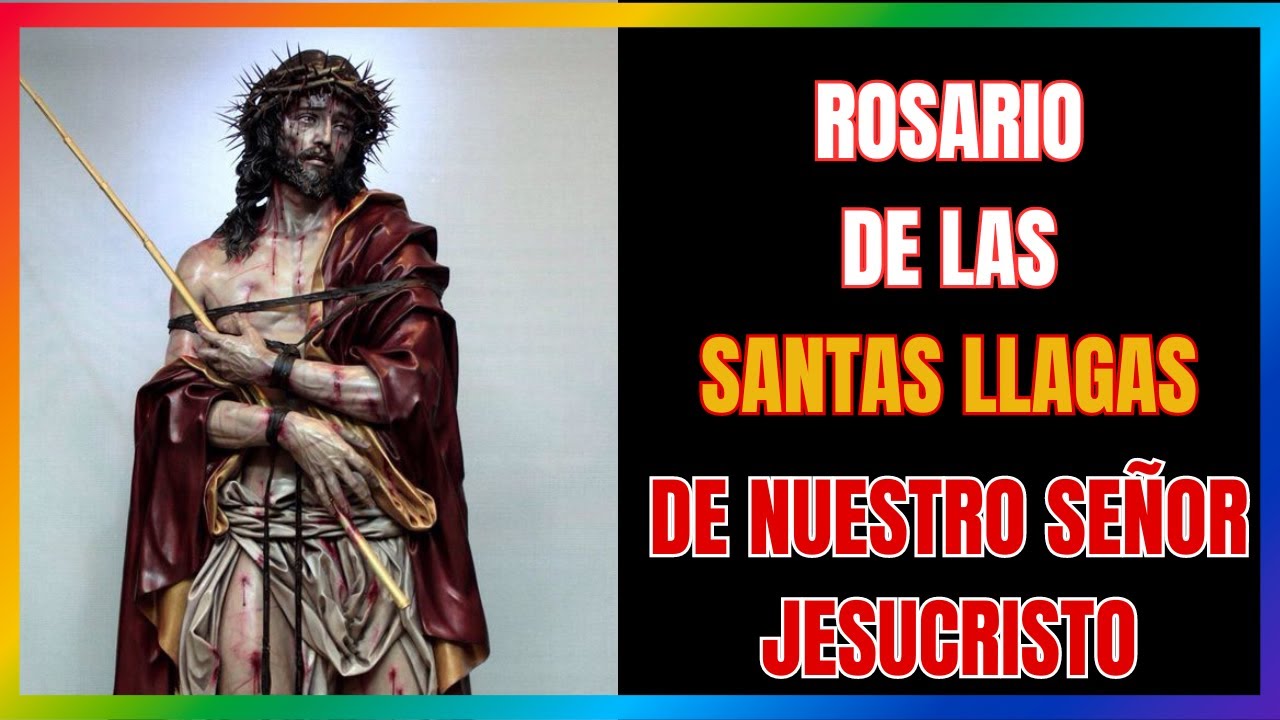 Rosario de las Llagas de Nuestro Señor Jesucristo - Promesas a los Que Practiquen esta Devoción