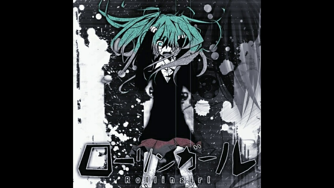 [Pitched Down] Hatsune Miku-Rolling Girl
