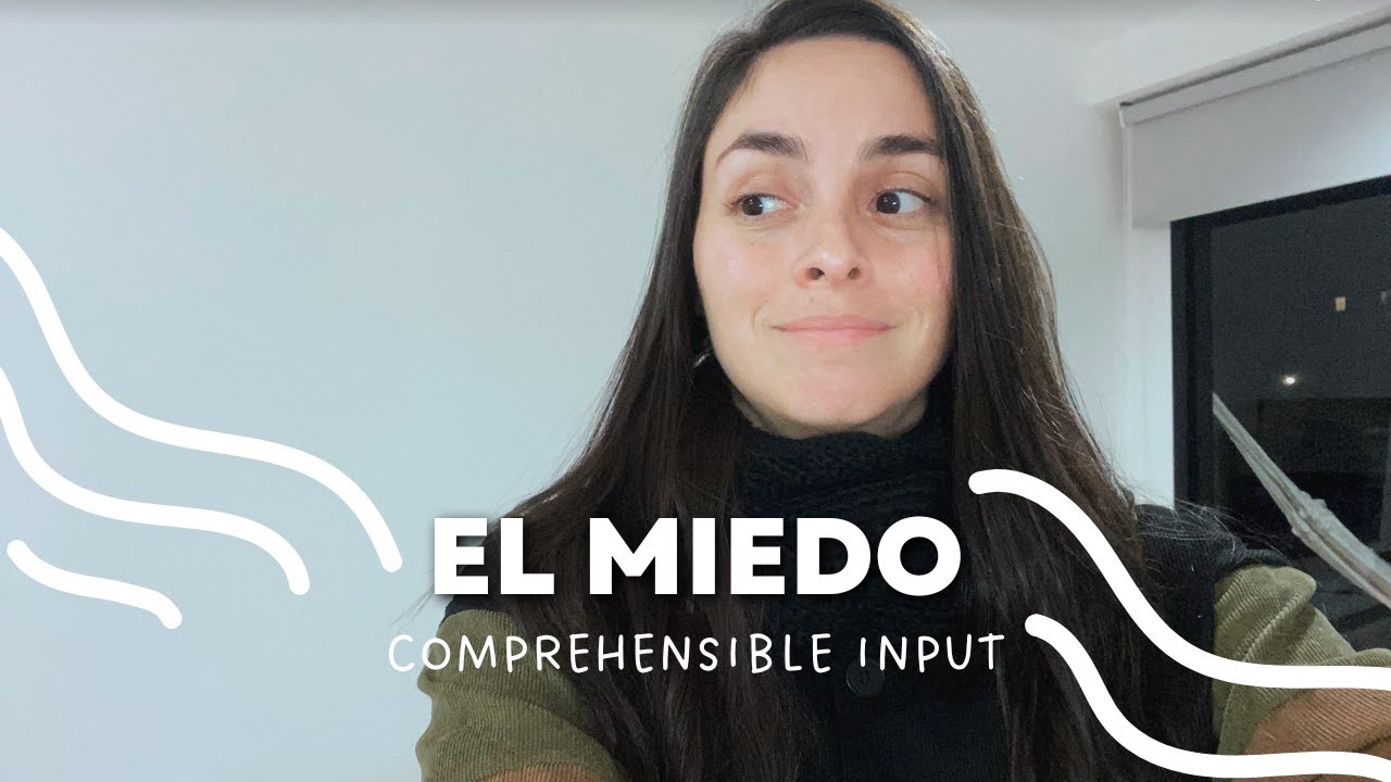 😨El miedo | Comprehensible Input in Spanish