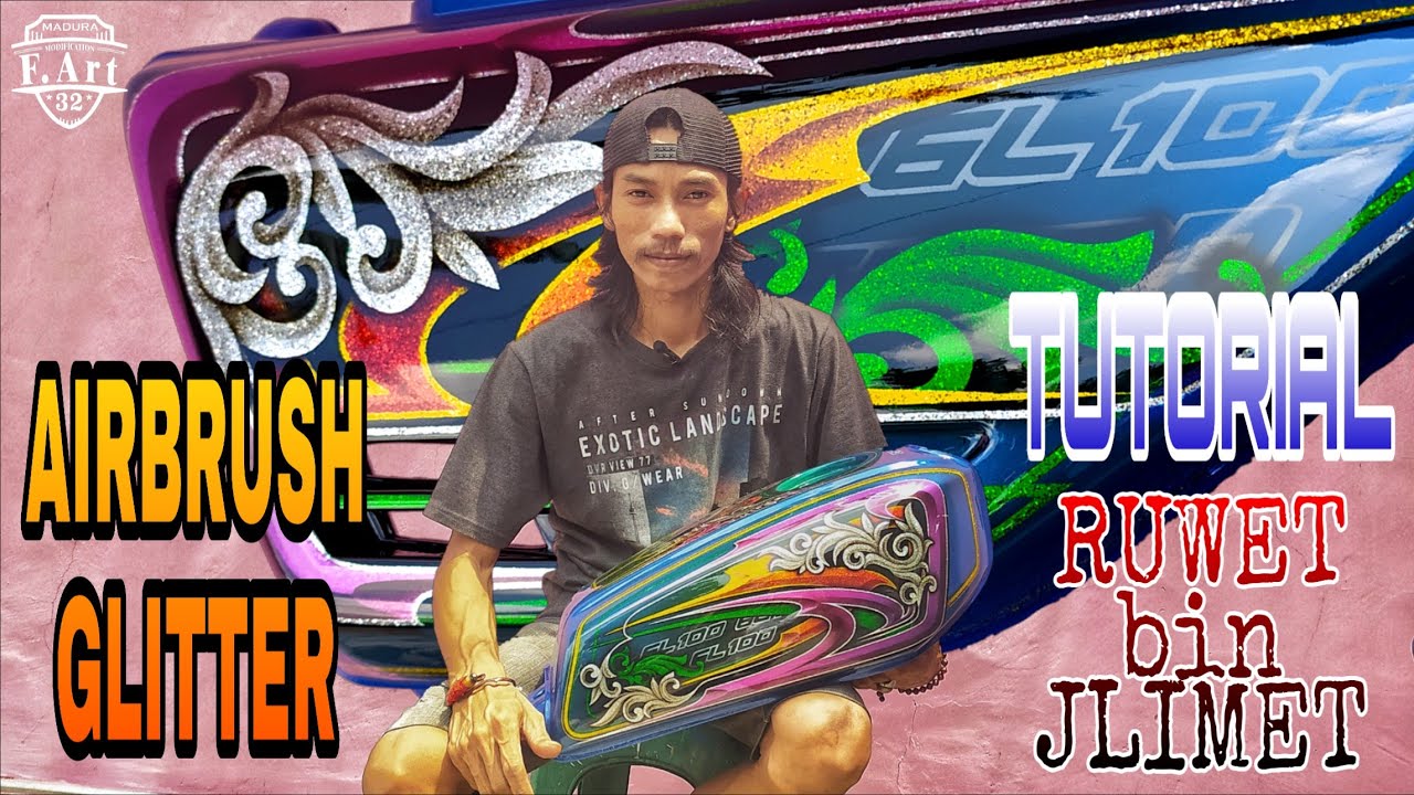 TUTORIAL AIRBRUSH GRAFIS 3 DIMENSI DAN GLITTER HONDA GL 100