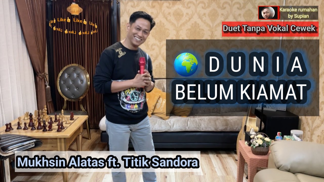 Karaoke duet DUNIA BELUM KIAMAT | Mukhsin A. & Titik S. | Nyanyi bareng; klik👉 @karaokerumahanS