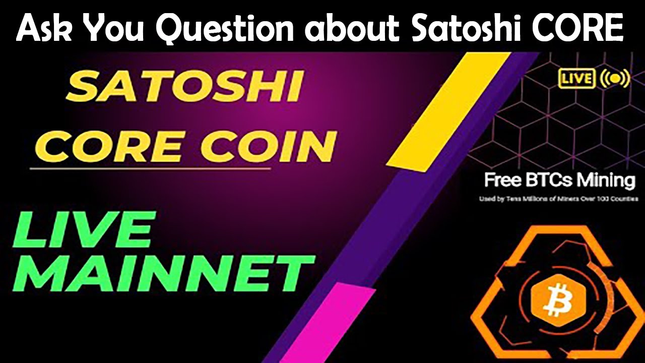🔴LIVE | Satoshi CORE Mainnet Live Update | Ask Your Question
