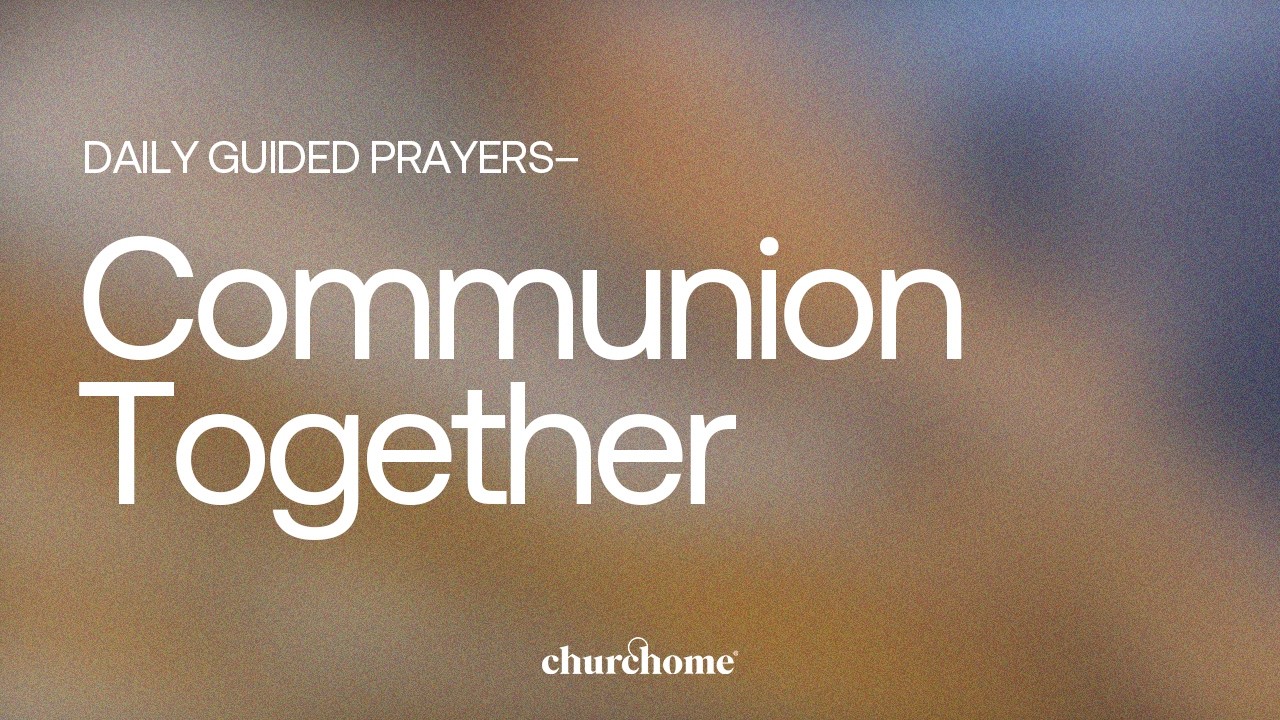 Communion Together