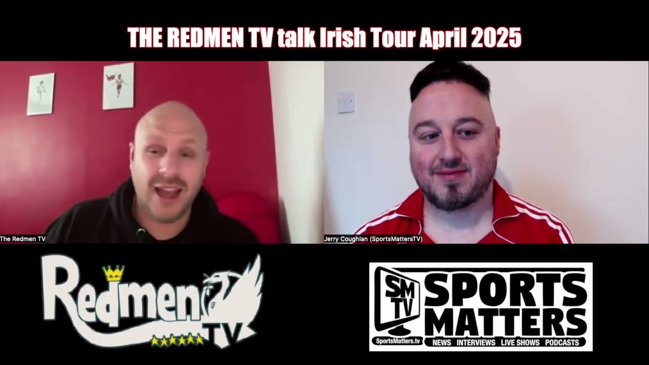 The Redmen TV & SportsMatters special: Liverpool vs Newcastle prediction and 2025 Irish Tour & More