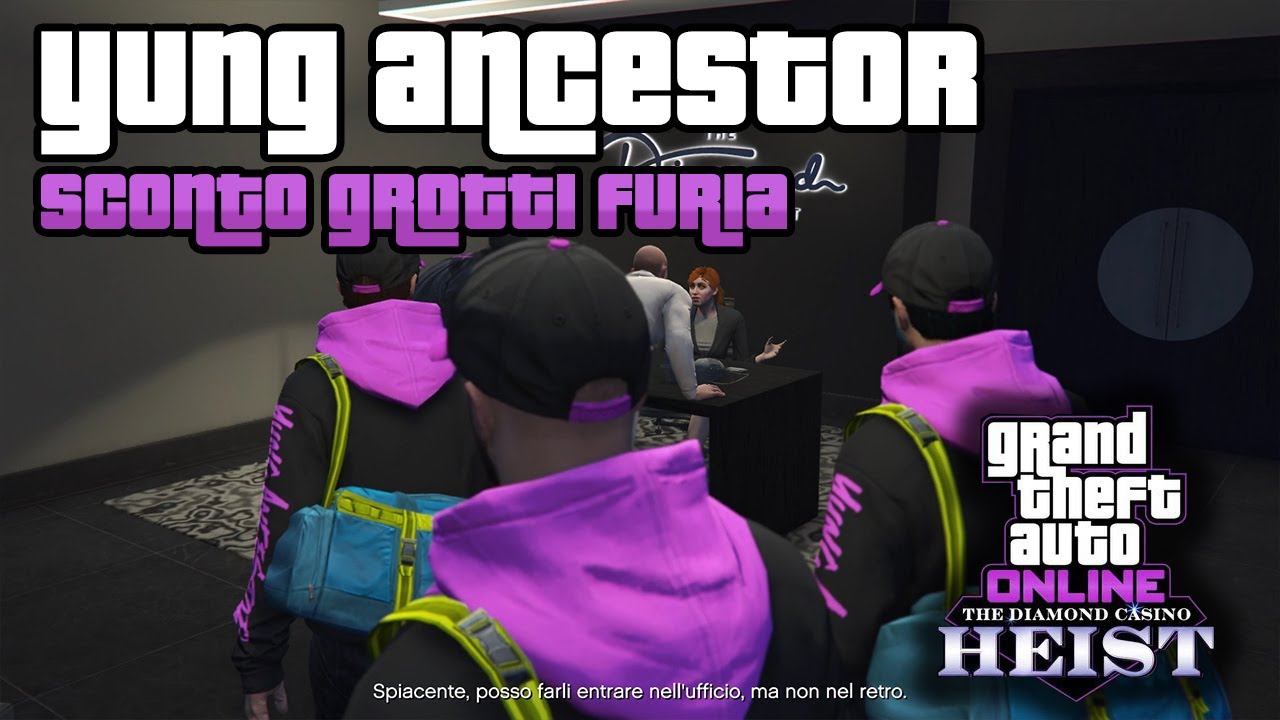 Sconto Grotti Furia - Colpo Yung Ancestor Imbroglio - GTA ONLINE ITA