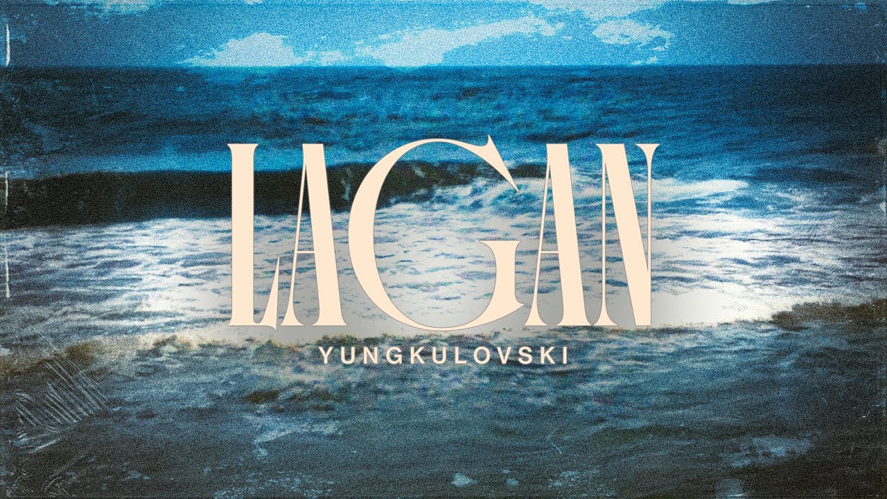 Yungkulovski - Lagan
