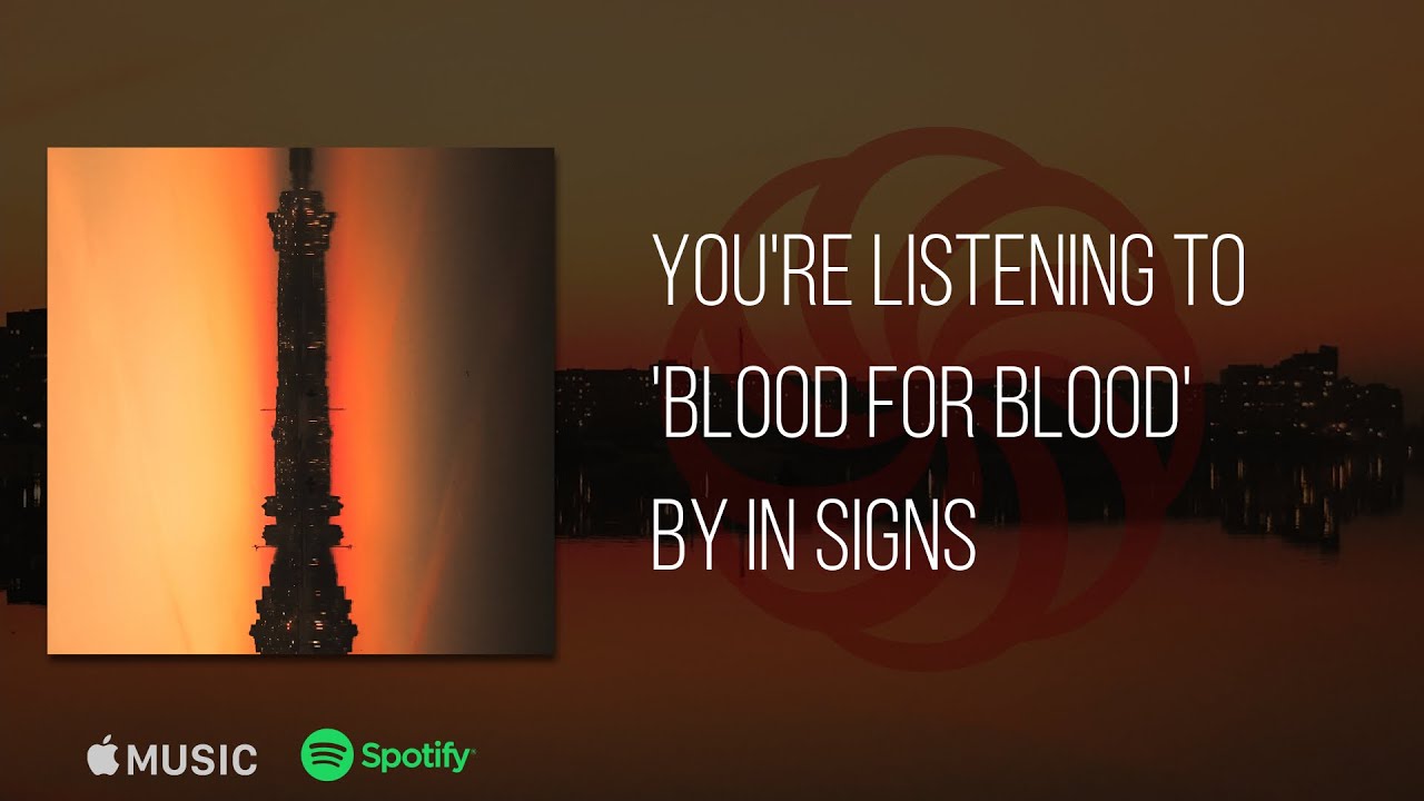 ֍ In Signs - Blood For Blood (New Release 2020)