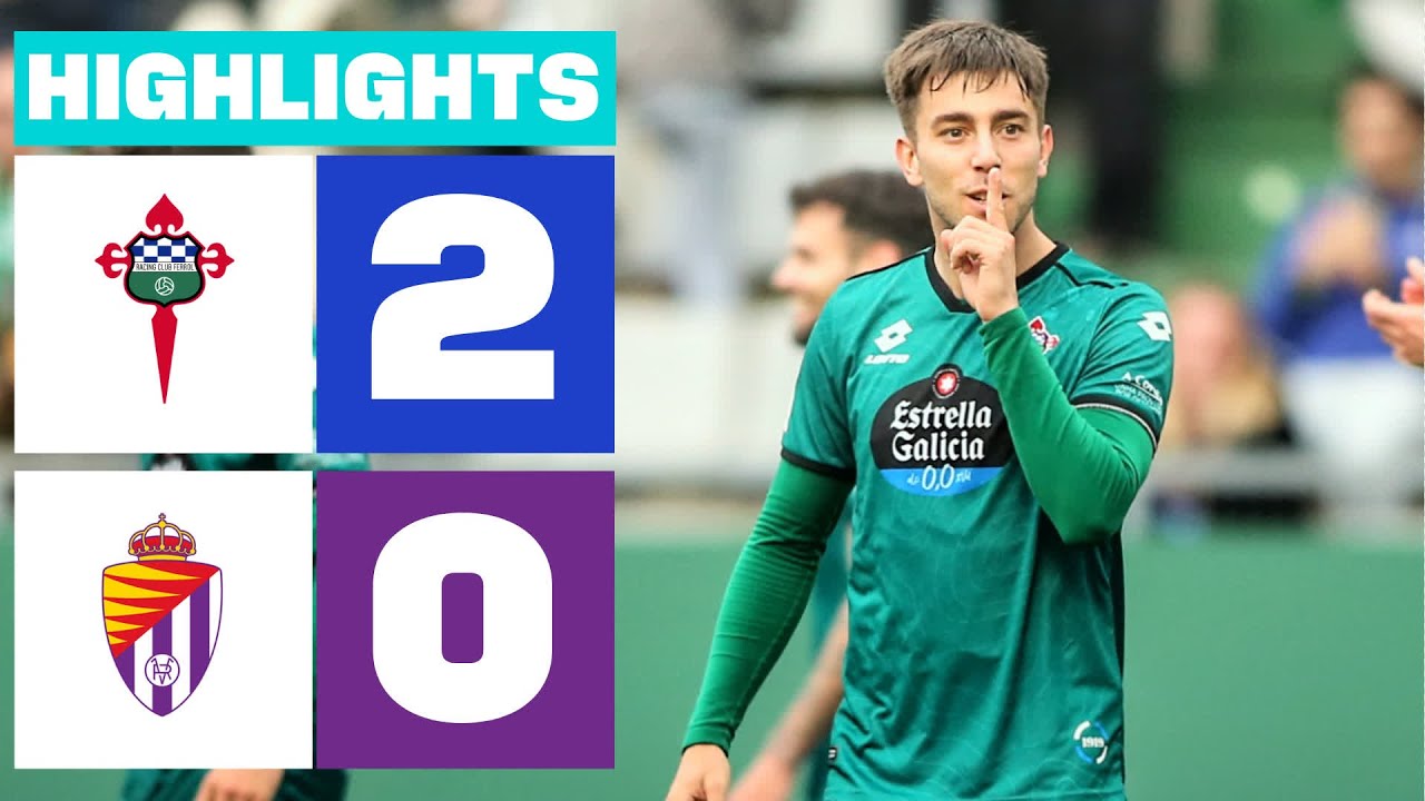 Resumen de Racing Club Ferrol vs Real Valladolid CF (2-0)