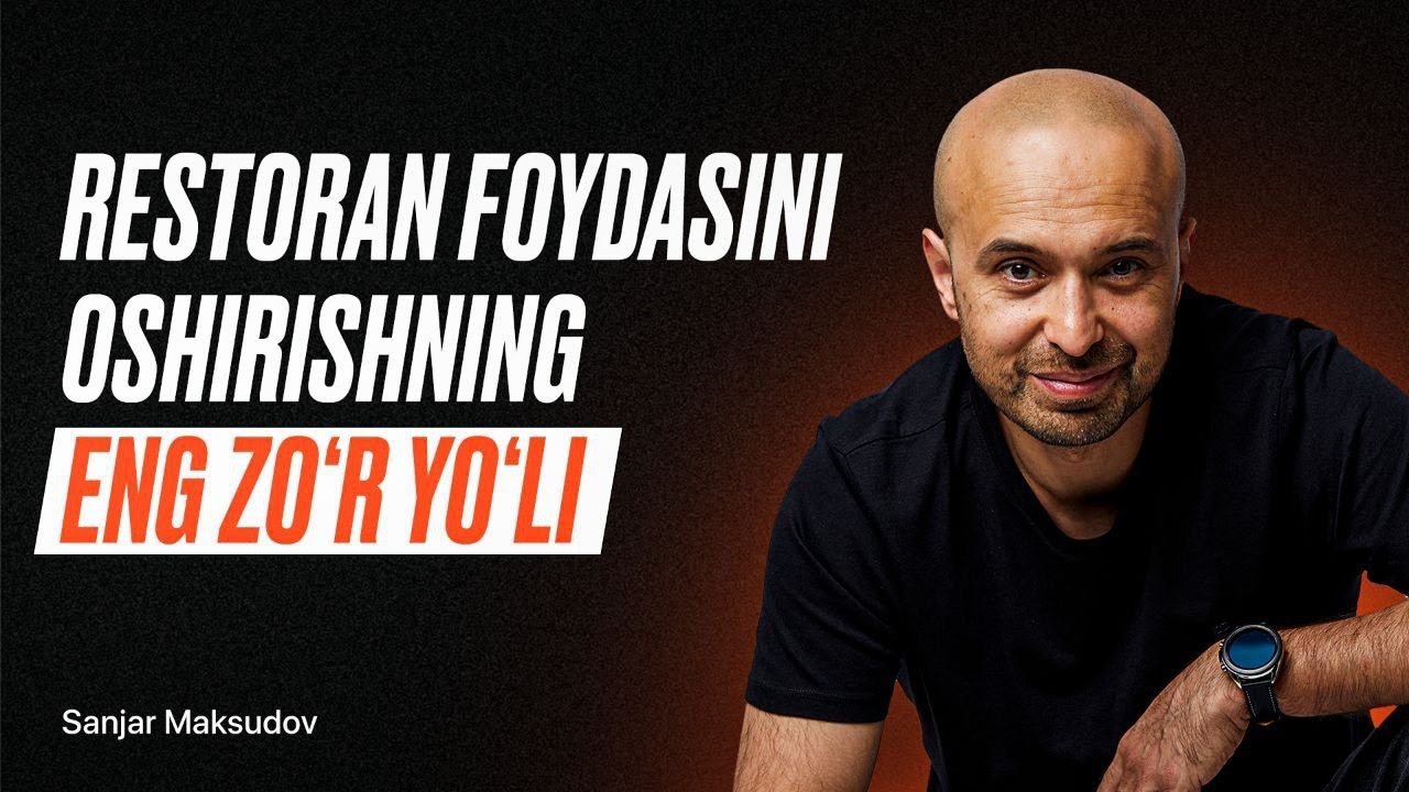 Restoran foydasini oshirishning eng zoʻr yoʻli