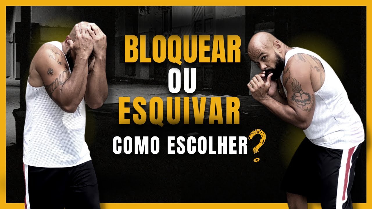 ESQUIVA OU BLOQUEIO? COMO ESCOLHER?🤔