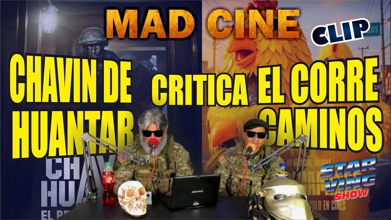 CRITICA CHAVIN DE HUANTAR Y EL CORRECAMINOS / MADCINE