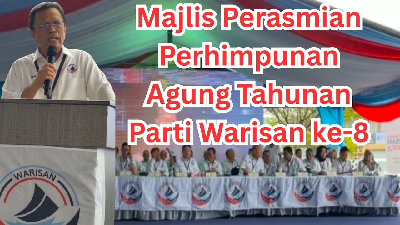 Shafie Apdal: Majlis Perasmian Perhimpunan Agung Tahunan Parti Warisan Ke-8