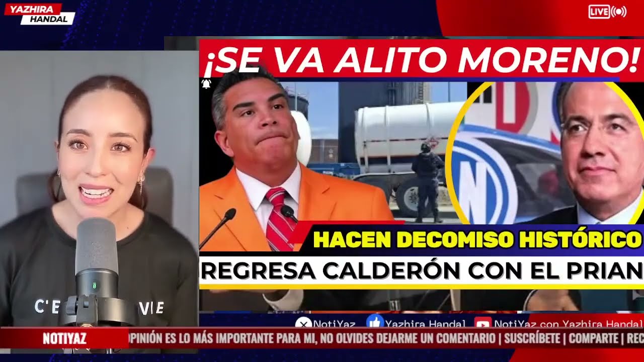 &iexcl;SE VA ALITO MORENO! HACEN MEGA DECOMISO  ANUNCIA CALDER&Oacute;N SU REGRESO A LA POL&Iacute;TICA  SHEINBAUM HOY