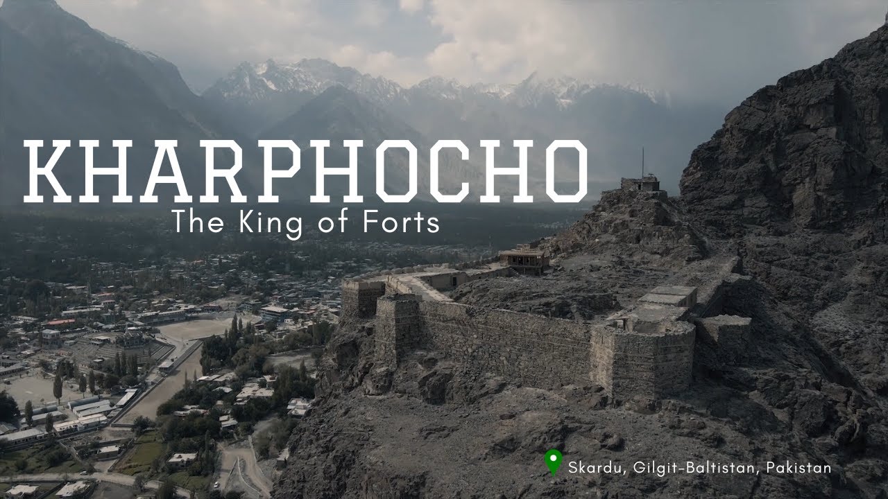 Kharpocho Fort – The King of Forts | Skardu, Gilgit-Baltistan, Pakistan | Mazuz