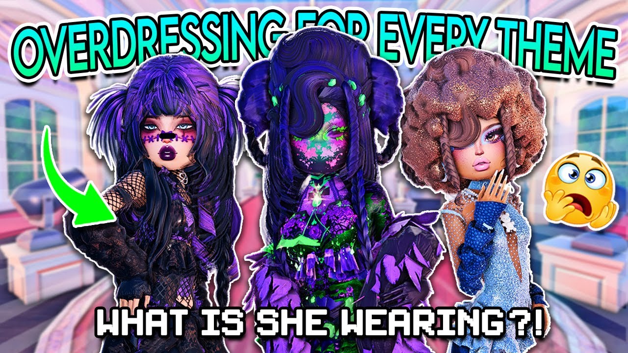 *OVERDRESSING* For EVERY Round NO MATTER The Theme In DRESS TO IMPRESS! 3 (Roblox)