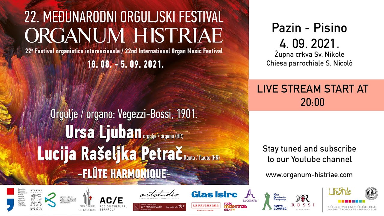 22nd Festival ORGANUM HISTRIAE Pazin 04. 09. 2021.  - FLÛTE HARMONIQUE –