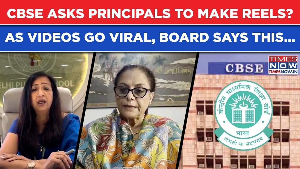 CBSE Asks Schools To Make Reels? 'Don't Panic'! Viral Video Messages From Principals Spark Fury