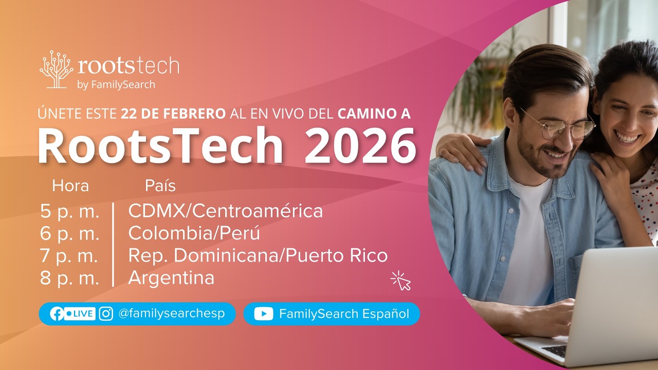 Camino a RootsTech 2026
