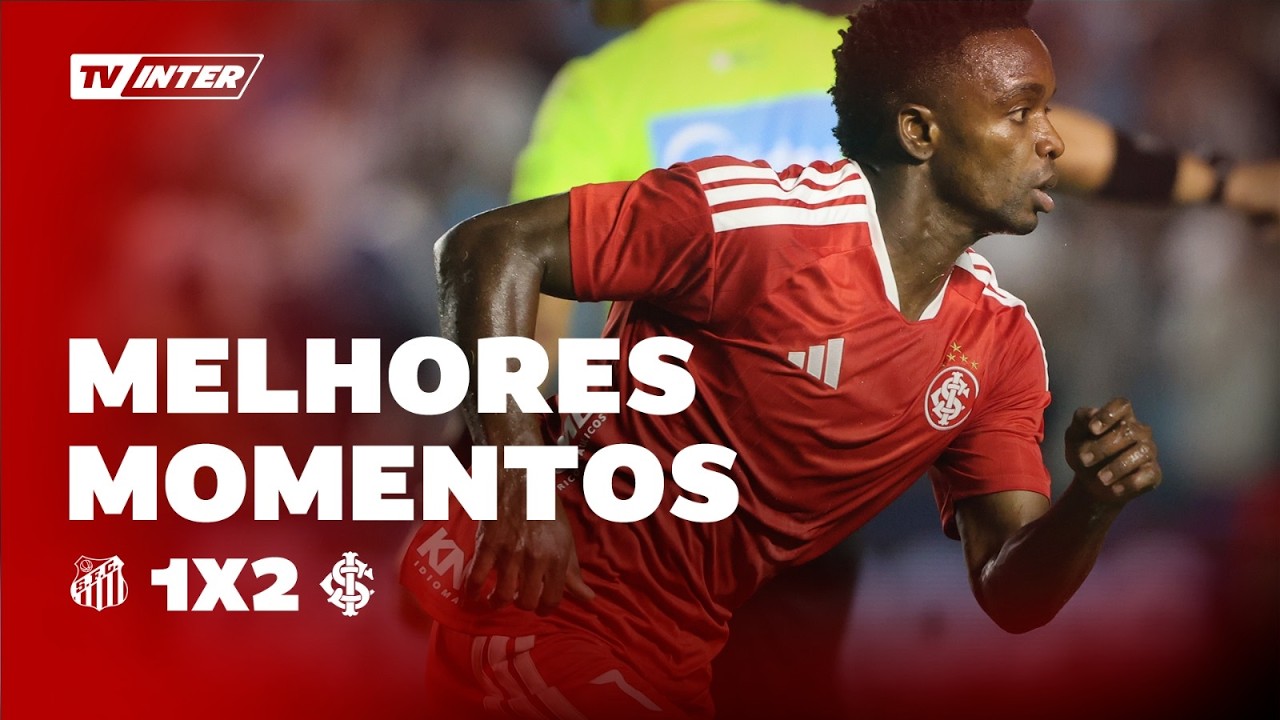 Melhores momentos | Santos 1 x 2 Internacional | Brasileirão 2026