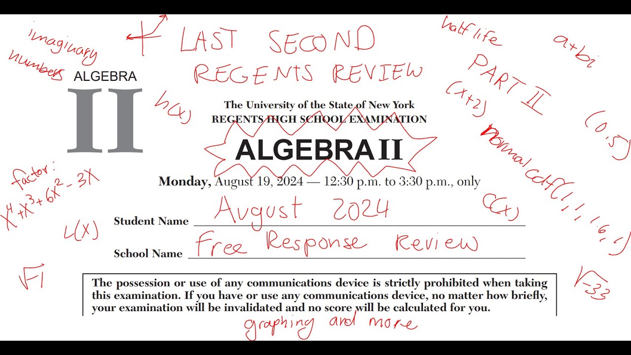 August 2024 Algebra 2 Regents review (Part II #25-32)