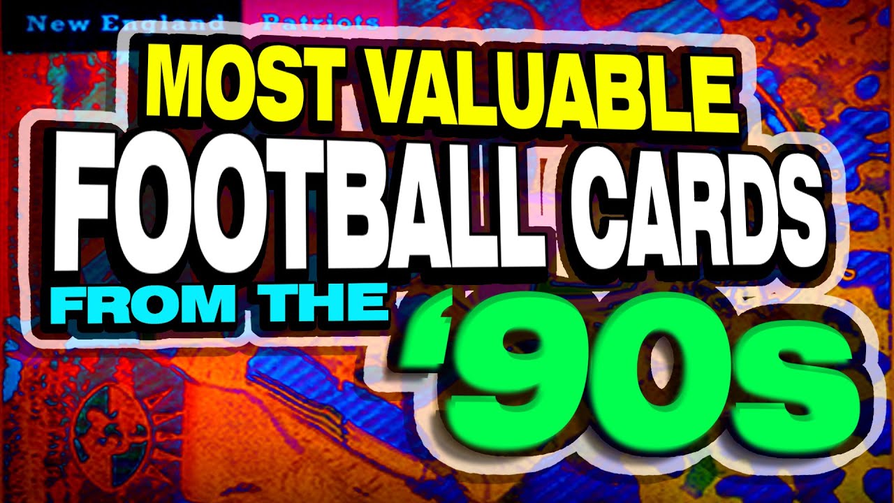 Top 25 Football Rookies Card from the 1990's - Most Valuable Football cards from the 90's.
