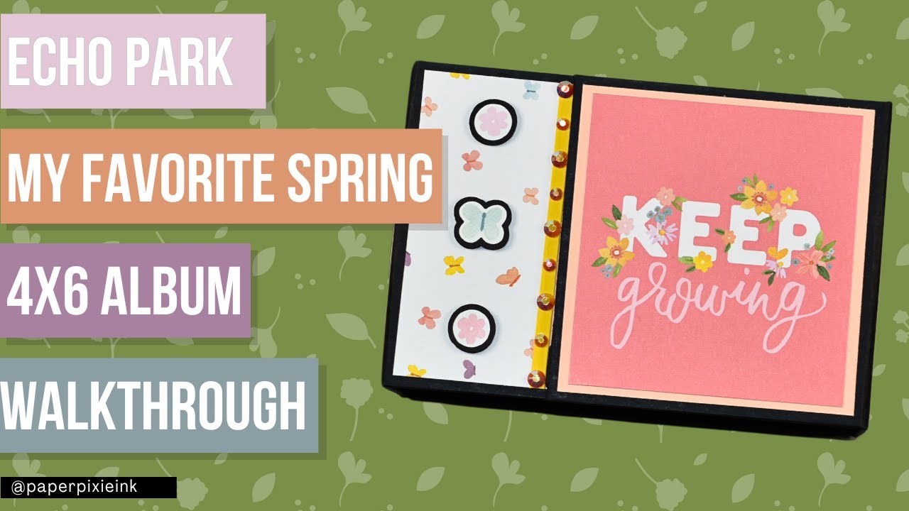 My Favorite Spring   Journaling Card Scrapbook Mini Album Walkthrough