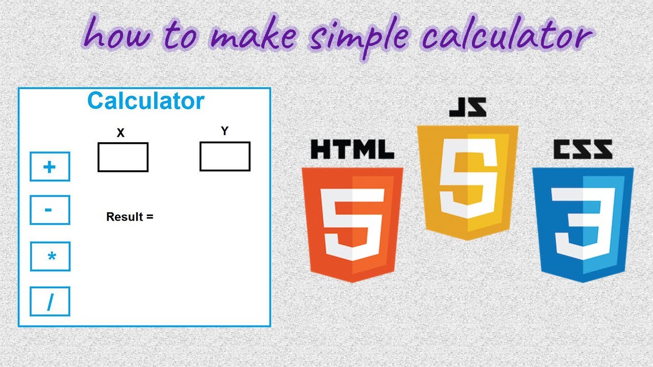 إنشاء آلة حاسبة بسيطة HTML, CSS, Javascript