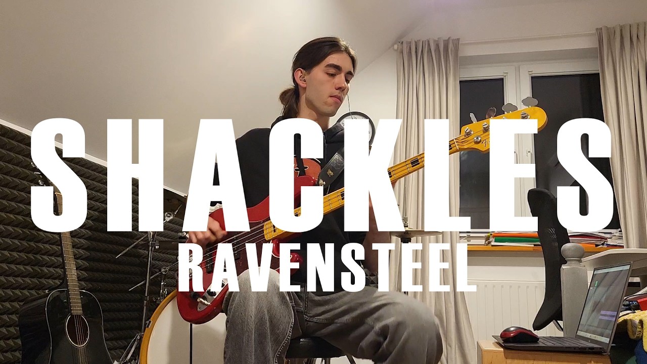 Shackles - Ravensteel | Bass Playthrough | Julian Sawiński