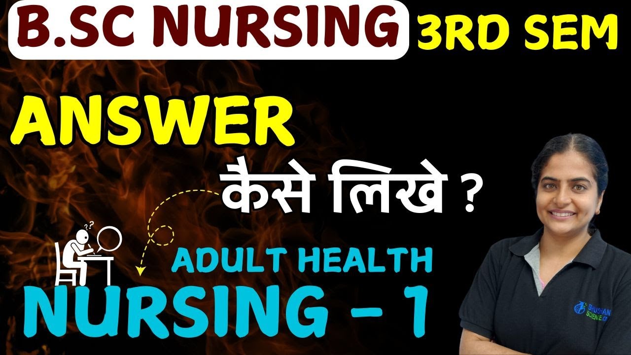 HOW TO WRITE ANSWERS MSN | BSC NURSING 2025 | BSC NURSING 3RD SEM | bsc nursing 3rd sem msn