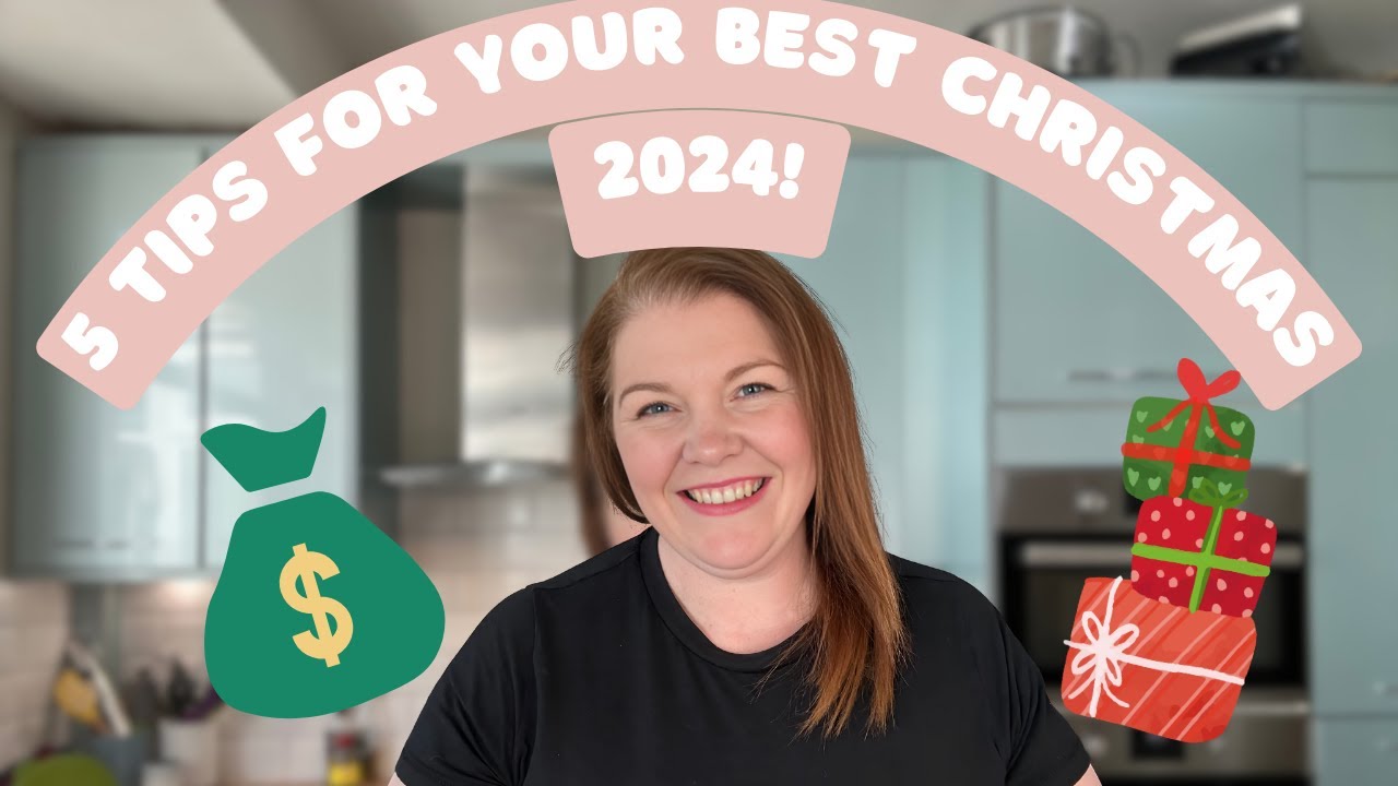 5 Money Saving Tips for your BEST Christmas Yet!