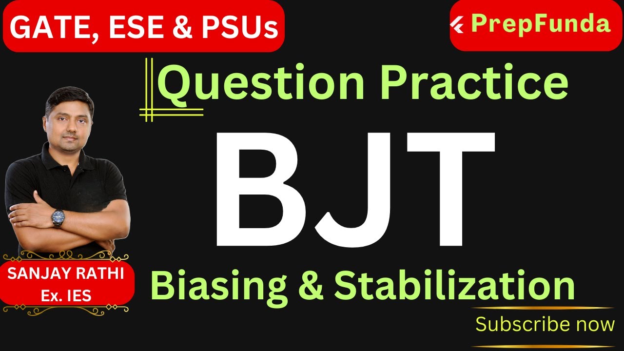 🎯 GATE & ESE 2025 | EC/EE/IN | ANALOG | Question Practice Series | BJT: Biasing & Stabilization