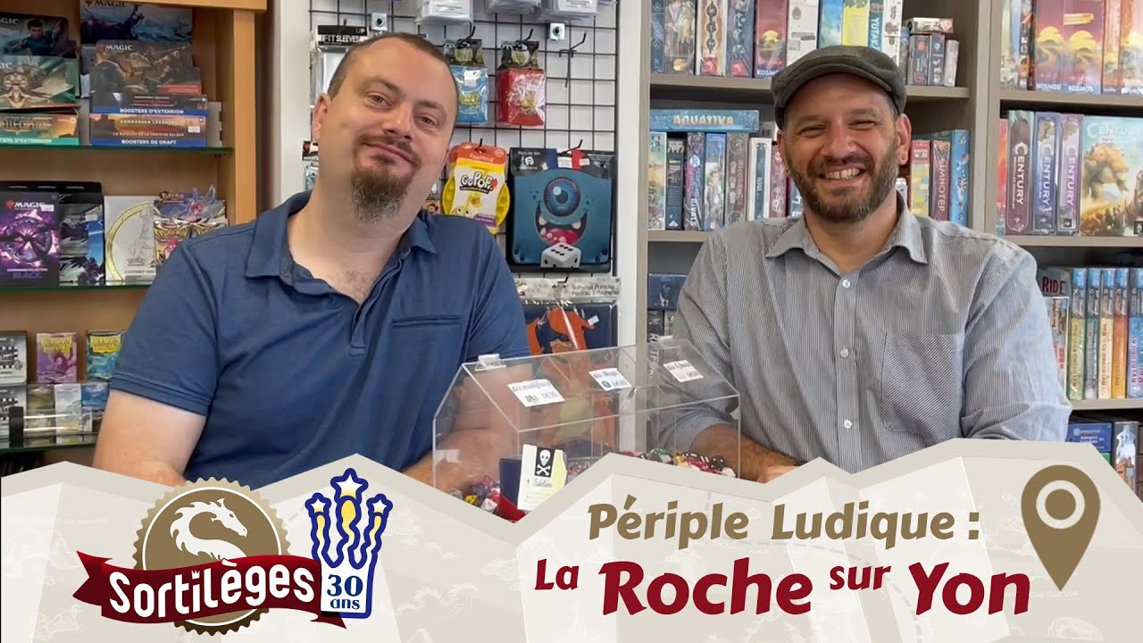 Périple ludique 3 : la Roche sur Yon